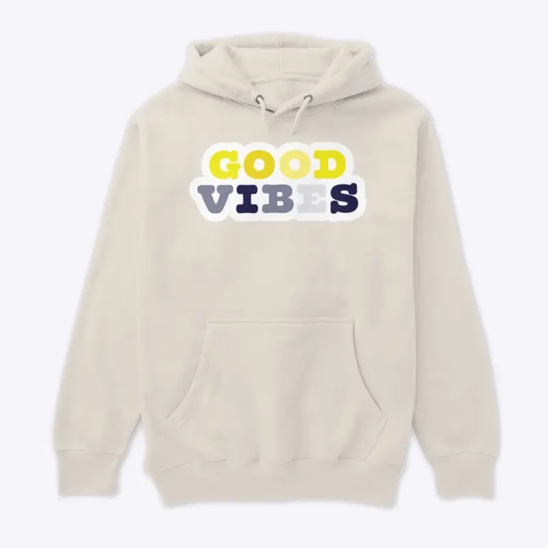 Good Vibes Hoodie